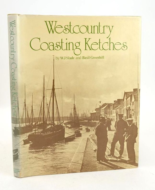 Photo of WESTCOUNTRY COASTING KETCHES written by Slade, W.J. Greenhill, Basil published by Conway Maritime Press (STOCK CODE: 1826274)  for sale by Stella & Rose's Books