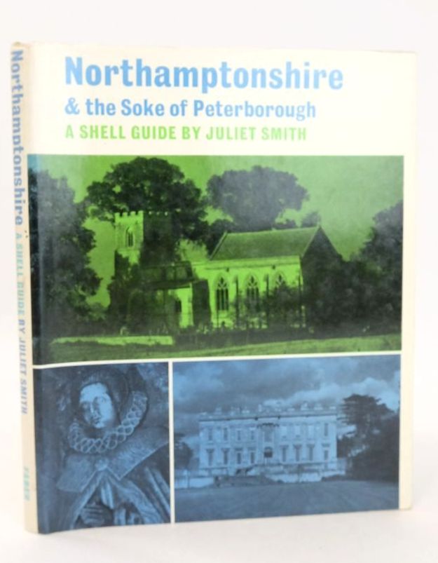 Photo of NORTHAMPTONSHIRE & THE SOKE OF PETERBOROUGH: A SHELL GUIDE- Stock Number: 1826371
