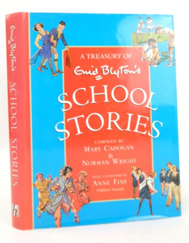 Photo of ENID BLYTON'S SCHOOL STORIES written by Blyton, Enid Cadogan, Mary Wright, Norman Fine, Anne published by Hodder Children's Books (STOCK CODE: 1826380)  for sale by Stella & Rose's Books