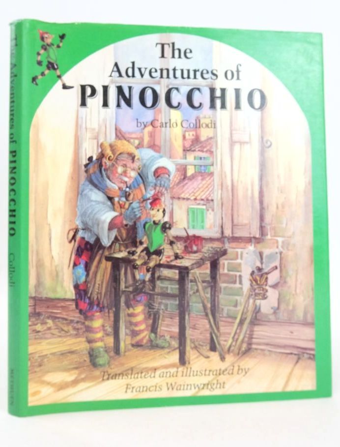 Photo of THE ADVENTURES OF PINOCCHIO written by Collodi, Carlo Wainwright, Francis illustrated by Wainwright, Francis published by Methuen Children's Books Ltd. (STOCK CODE: 1826381)  for sale by Stella & Rose's Books