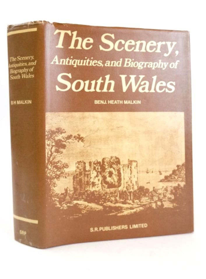 Photo of THE SCENERY, ANTIQUITIES AND BIOGRAPHY OF SOUTH WALES written by Malkin, Benjamin Heath Hopkins, T.J. illustrated by Laporte, J. published by S.R. Publishers Ltd. (STOCK CODE: 1826402)  for sale by Stella & Rose's Books