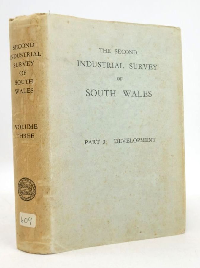 Photo of THE SECOND INDUSTRIAL SURVEY OF SOUTH WALES VOLUME THREE PART 3: DEVELOPMENT published by University Press Board (STOCK CODE: 1826403)  for sale by Stella & Rose's Books