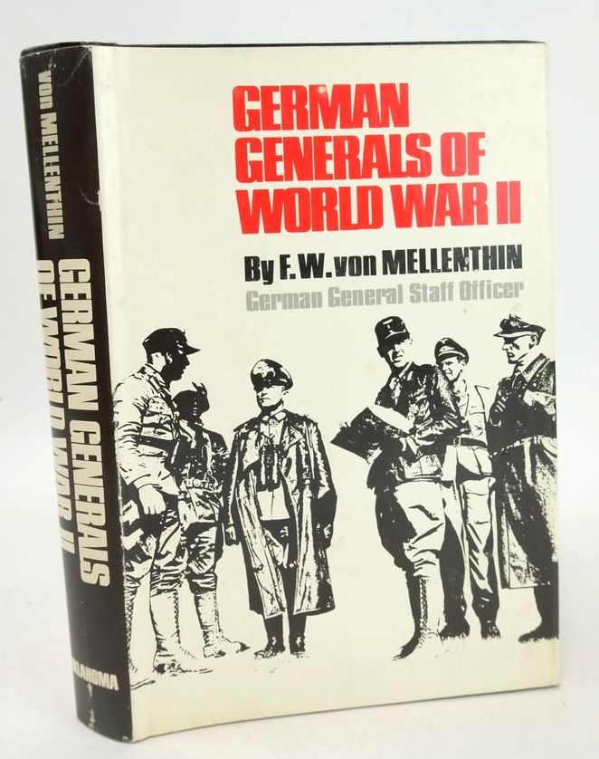 Photo of GERMAN GENERALS OF WORLD WAR II: AS I SAW THEM written by Von Mellenthin, F.W. published by University of Oklahoma Press (STOCK CODE: 1826444)  for sale by Stella & Rose's Books