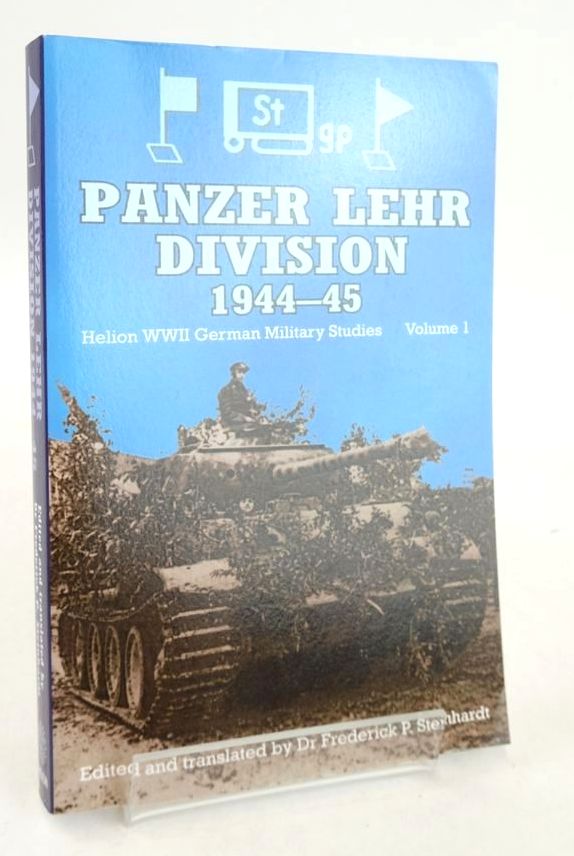 Photo of PANZER LEHR DIVISION 1944-45: HELION WWII GERMAN MILITARY STUDIES VOLUME 1 written by Steinhardt, Frederick P. published by Helion & Company (STOCK CODE: 1826446)  for sale by Stella & Rose's Books