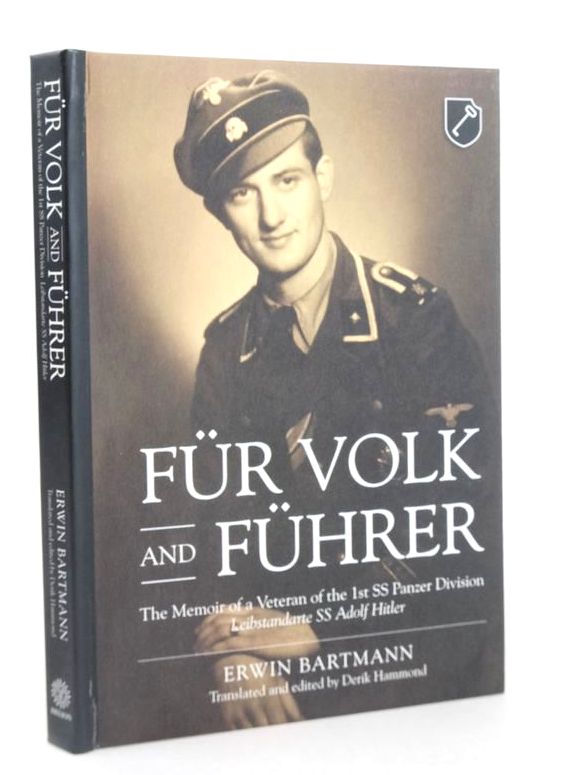 Photo of FUR VOLK AND FUHRER: THE MEMOIR OF A VETERAN OF THE 1ST SS PANZER DIVISION LEIBSTANDARTE SS ADOLF HITLER written by Bartmann, Erwin Hammond, Derik published by Helion &amp; Company (STOCK CODE: 1826464)  for sale by Stella & Rose's Books