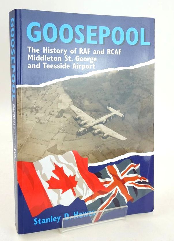 Photo of GOOSEPOOL: THE HISTORY OF RAF AND RCAF MIDDLETON ST. GEORGE AND TEESSIDE AIRPORT- Stock Number: 1826584