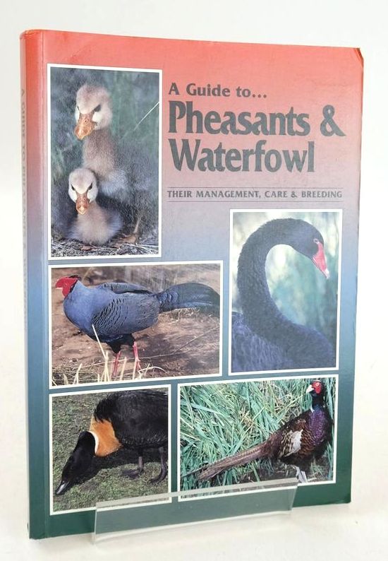 Photo of A GUIDE TO... PHEASANTS &amp; WATERFOWL: THEIR MANAGEMENT, CARE &amp; BREEDING written by Brown, Danny published by Abk Publications (STOCK CODE: 1826649)  for sale by Stella & Rose's Books