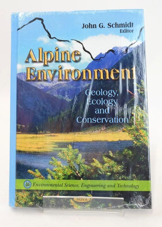 Photo of ALPINE ENVIRONMENT: GEOLOGY, ECOLOGY AND CONSERVATION written by Schmidt, John G. published by Nova Publishers (STOCK CODE: 1826656)  for sale by Stella & Rose's Books