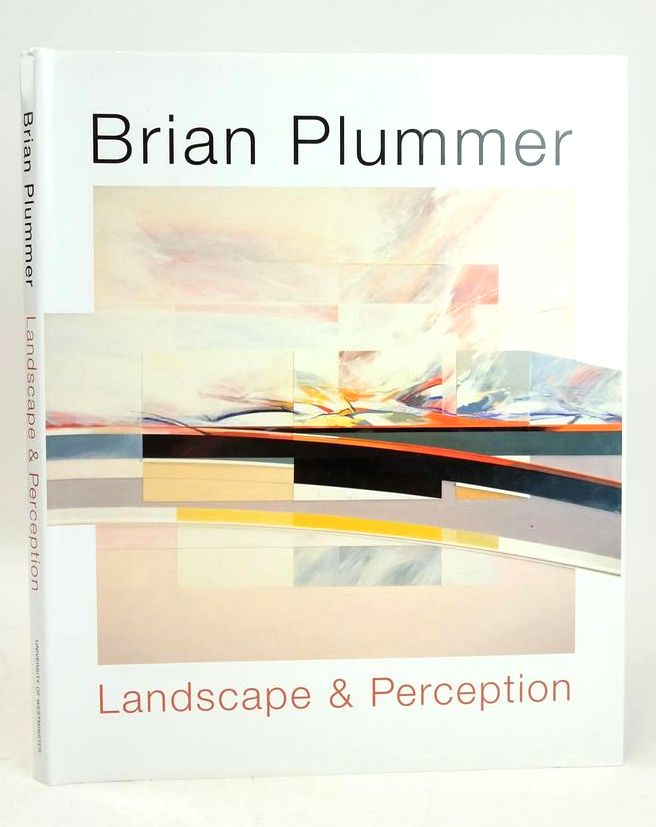 Photo of BRIAN PLUMMER: LANDSCAPE &amp; PERCEPTION written by Plummer, Brian Lynton, Norbert King, Susan illustrated by Plummer, Brian published by University Of Westminster Press (STOCK CODE: 1826732)  for sale by Stella & Rose's Books