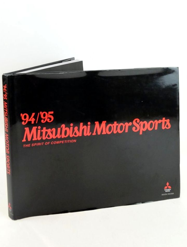 Photo of '94/'95 MISUBISHI MOTOR SPORTS: THE SPIRIT OF COMPETITION published by Mitsubishi Motors Corporation (STOCK CODE: 1826765)  for sale by Stella & Rose's Books