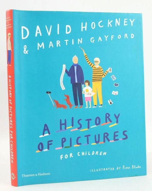 Photo of A HISTORY OF PICTURES FOR CHILDREN written by Hockney, David Gayford, Martin illustrated by Blake, Rose published by Thames and Hudson (STOCK CODE: 1826826)  for sale by Stella & Rose's Books