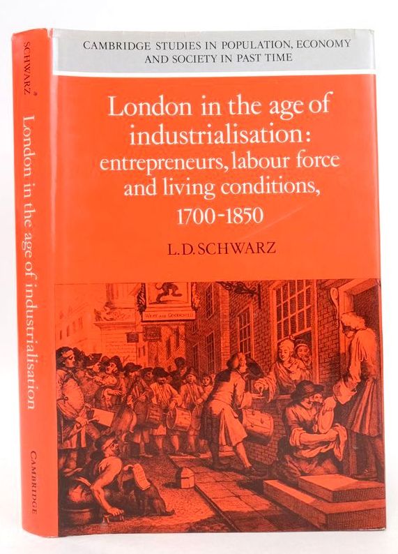 Photo of LONDON IN THE AGE OF INDUSTRIALISATION: ENTREPRENEURS, LABOUR FORCE AND LIVING CONDITIONS, 1700-1850- Stock Number: 1826838