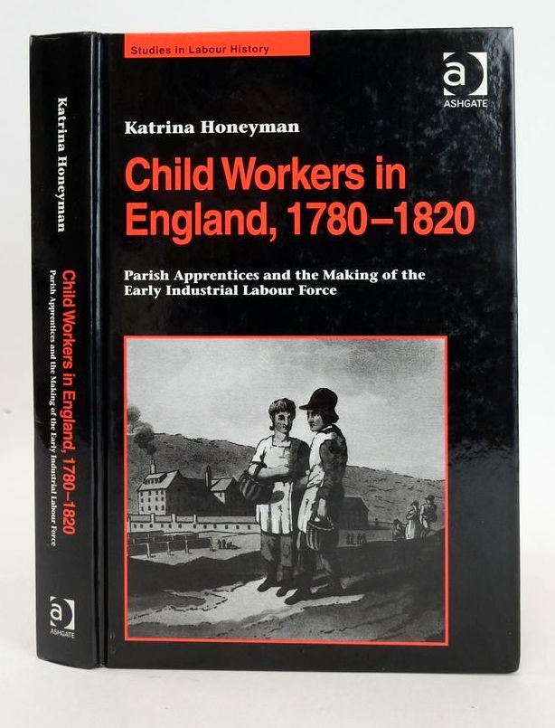Photo of CHILD WORKERS IN ENGLAND, 1780-1820 (STUDIES IN LABOUR HISTORY)- Stock Number: 1826853