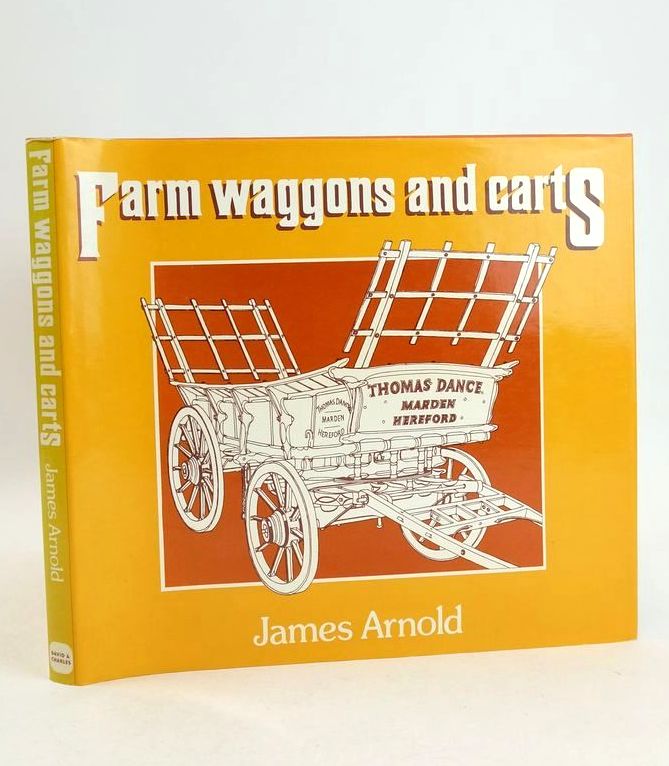 Photo of FARM WAGGONS AND CARTS written by Arnold, James illustrated by Arnold, James published by David &amp; Charles (STOCK CODE: 1826881)  for sale by Stella & Rose's Books