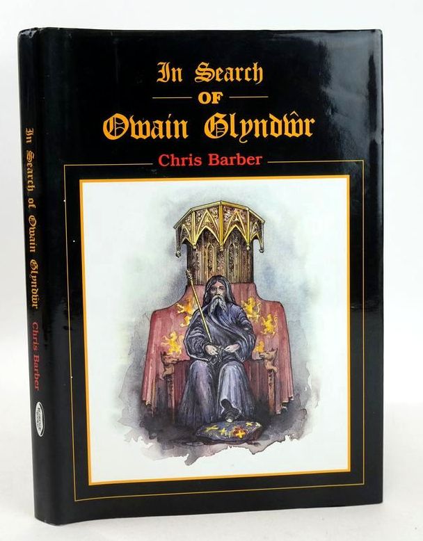 Photo of IN SEARCH OF OWAIN GLYNDWR written by Barber, Chris published by Blorenge Books (STOCK CODE: 1826981)  for sale by Stella & Rose's Books