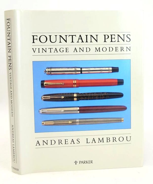 Photo of FOUNTAIN PENS: VINTAGE AND MODERN written by Lambrou, Andreas published by Philip Wilson Publishers (STOCK CODE: 1827110)  for sale by Stella & Rose's Books