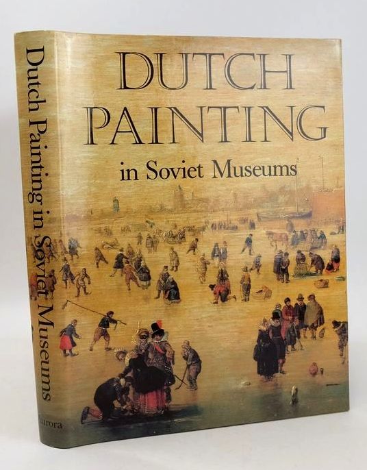 Photo of DUTCH PAINTING IN SOVIET MUSEUMS- Stock Number: 1827169