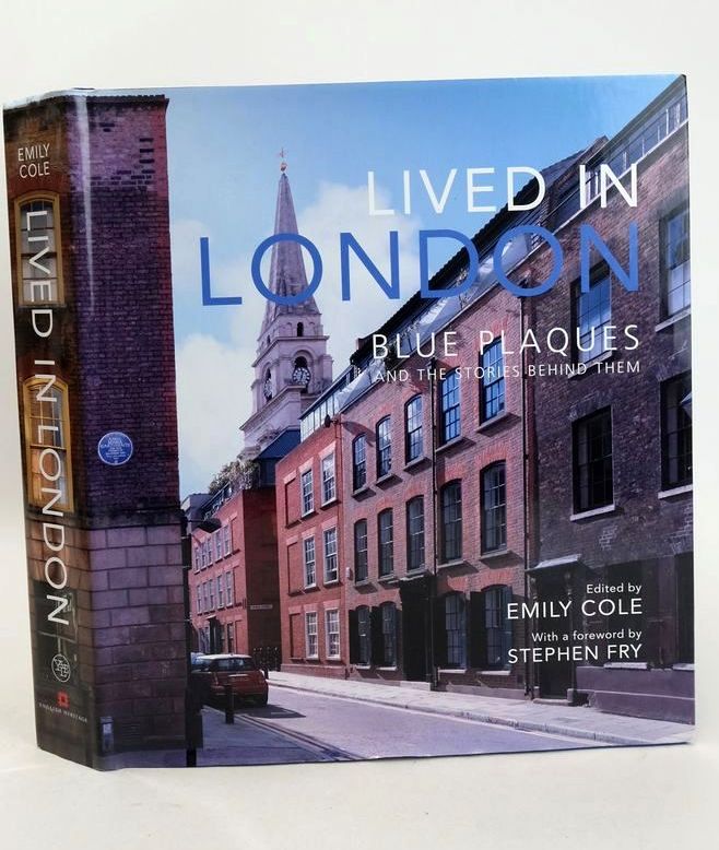 Lived In London: Blue Plaques and The Stories Behind Them