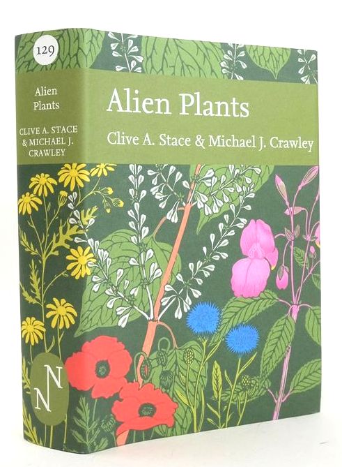 Photo of ALIEN PLANTS (NN 129) written by Stace, Clive A. Crawley, Michael J. published by William Collins (STOCK CODE: 1827249)  for sale by Stella & Rose's Books