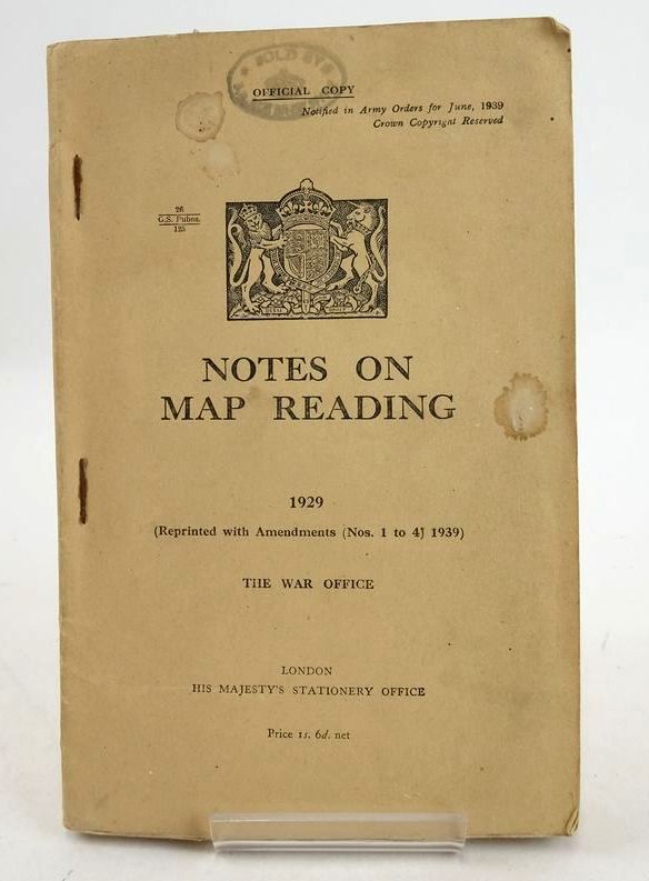 Photo of NOTES ON MAP READING 1929 (REPRINTED WITH AMENDMENTS (NOS. 1 TO 4), 1939) published by The War Office, His Majesty's Stationery Office (STOCK CODE: 1827256)  for sale by Stella & Rose's Books