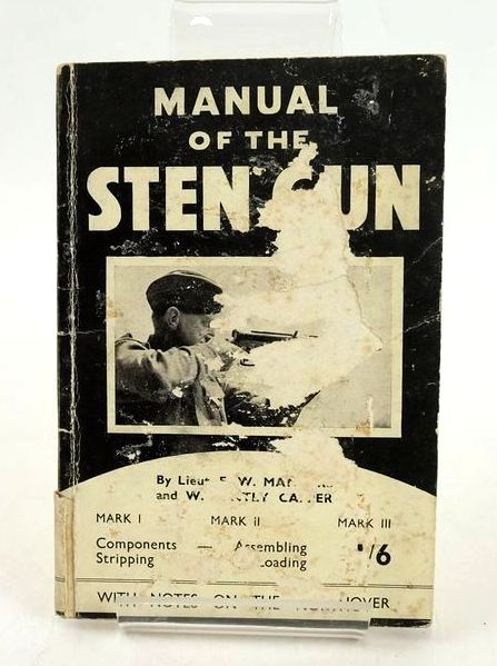 Photo of MANUAL OF THE STEN GUN- Stock Number: 1827262