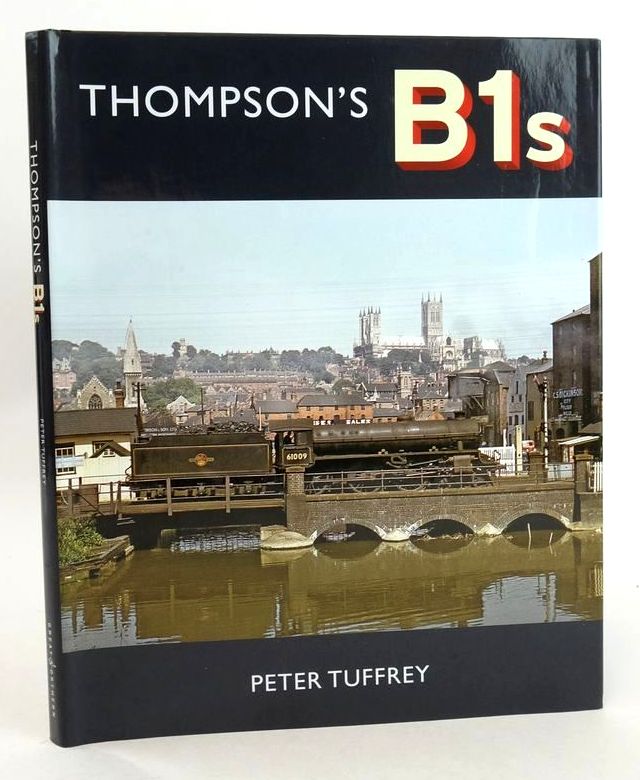 Photo of THOMPSON'S B1S written by Tuffrey, Peter published by Great Northern Books (STOCK CODE: 1827355)  for sale by Stella & Rose's Books