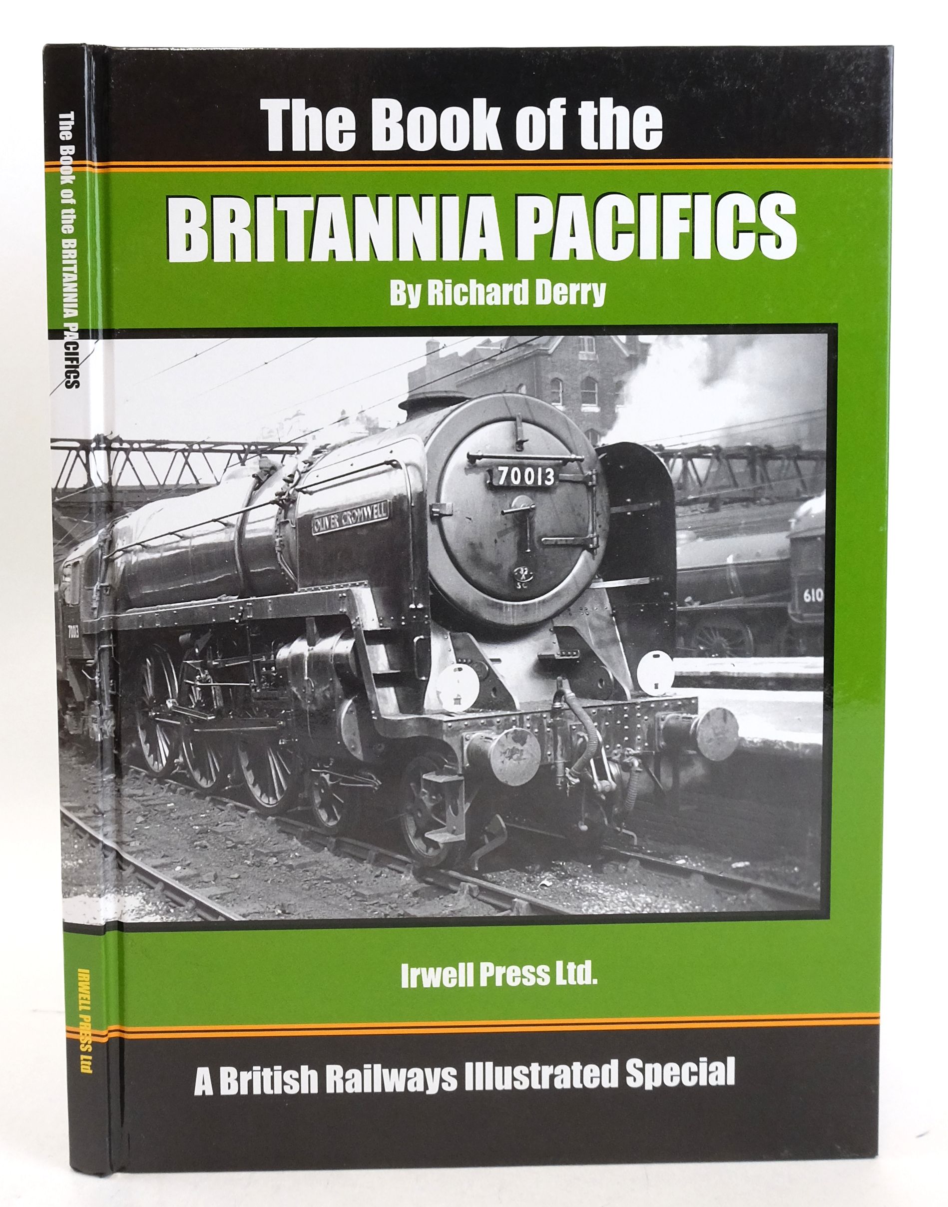 Photo of THE BOOK OF THE BRITANNIA PACIFICS written by Derry, Richard published by Irwell Press (STOCK CODE: 1827378)  for sale by Stella & Rose's Books