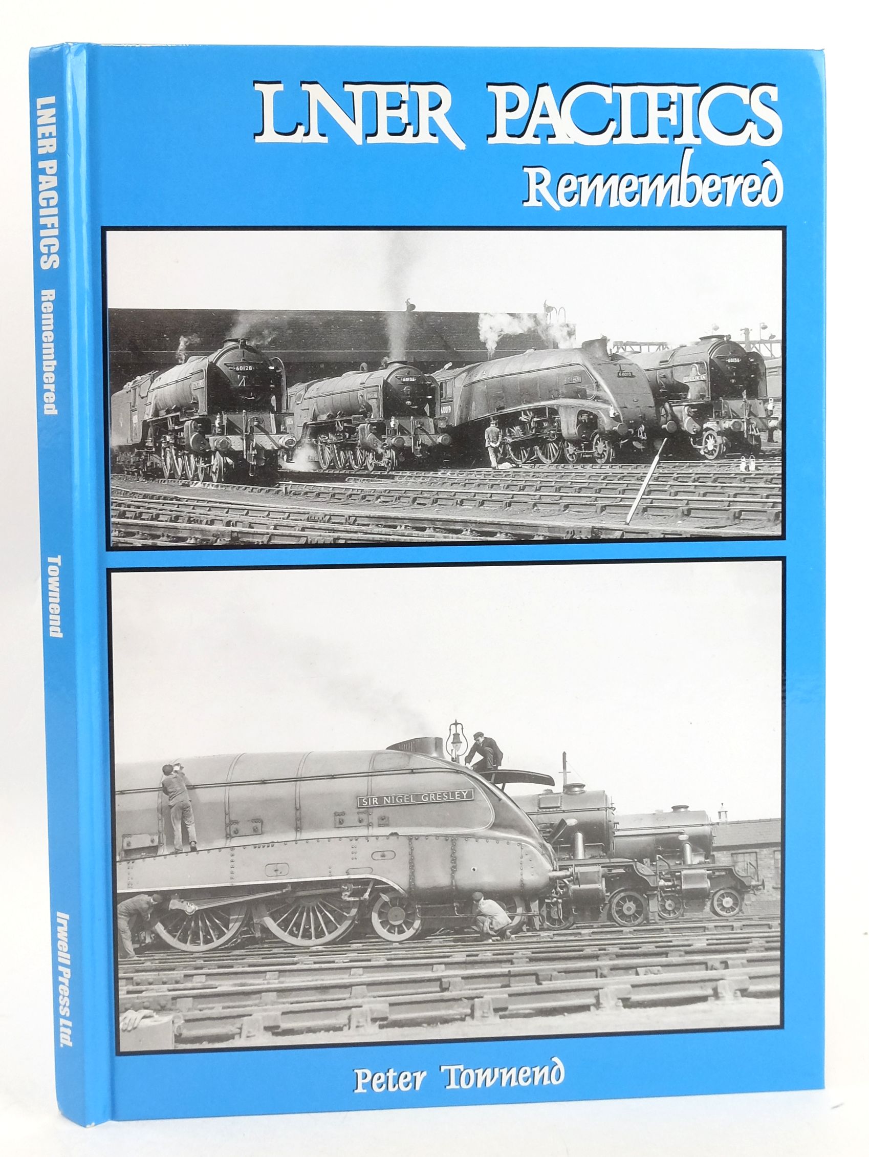 Photo of LNER PACIFICS REMEMBERED written by Townend, Peter published by Irwell Press (STOCK CODE: 1827379)  for sale by Stella & Rose's Books