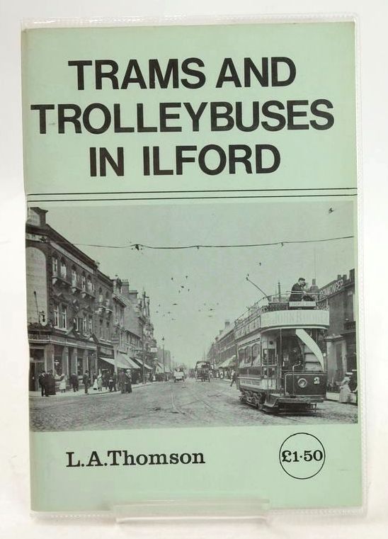 Photo of TRAMS & TROLLEYBUSES IN ILFORD- Stock Number: 1827425