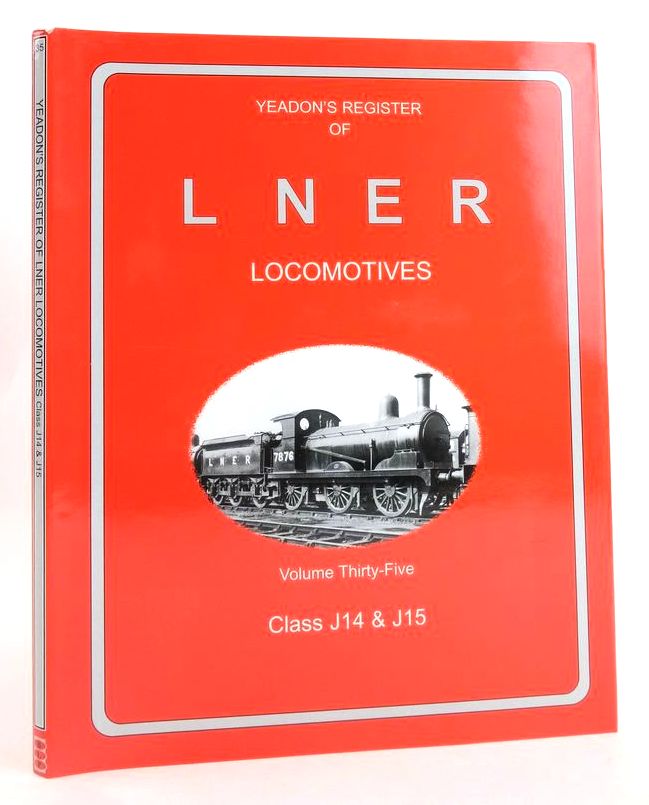 Photo of YEADON'S REGISTER OF LNER LOCOMOTIVES VOLUME THIRTY-FIVE written by Yeadon, W.B. published by Book Law Publications, Challenger Publications (STOCK CODE: 1827434)  for sale by Stella & Rose's Books
