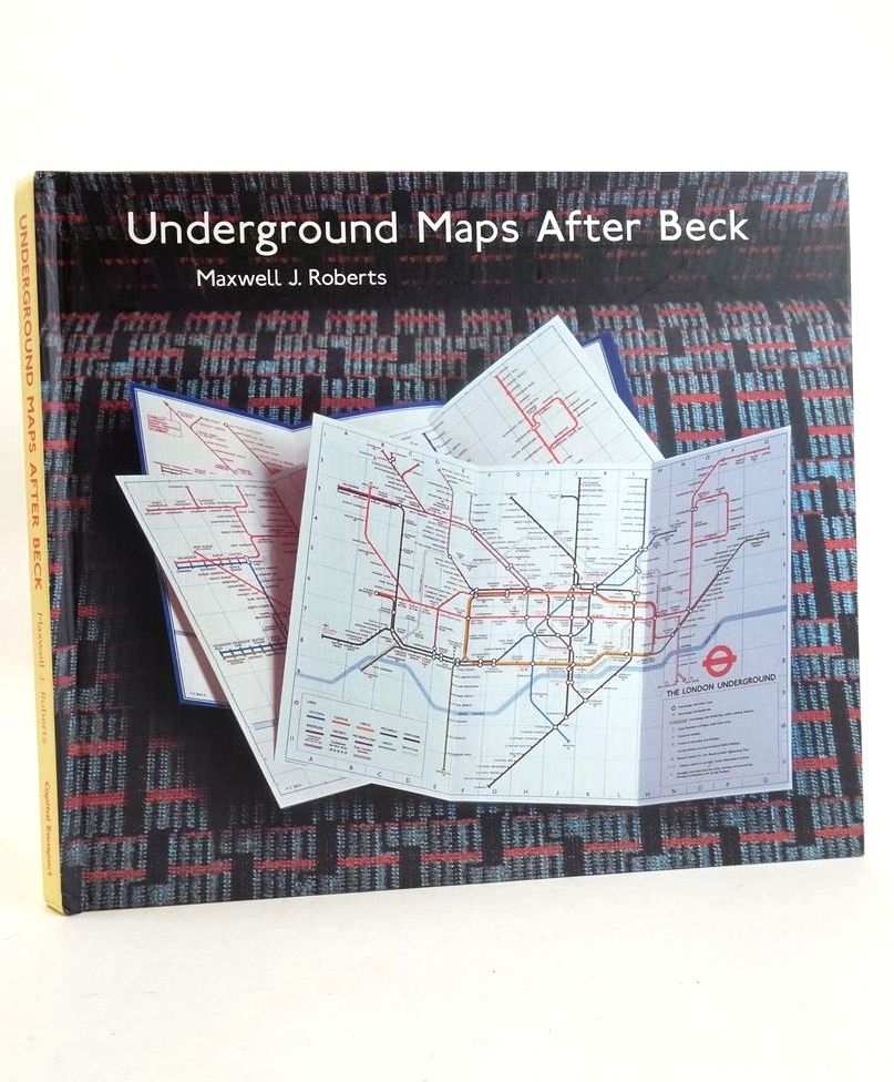 Photo of UNDERGROUND MAPS AFTER BECK written by Roberts, Maxwell J. published by Capital Transport (STOCK CODE: 1827447)  for sale by Stella & Rose's Books