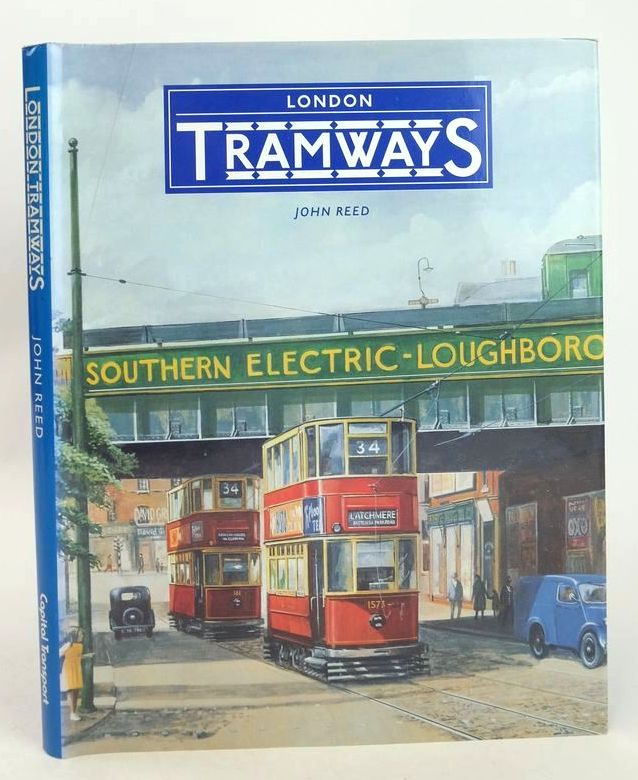 Photo of LONDON TRAMWAYS written by Reed, John published by Capital Transport (STOCK CODE: 1827458)  for sale by Stella & Rose's Books