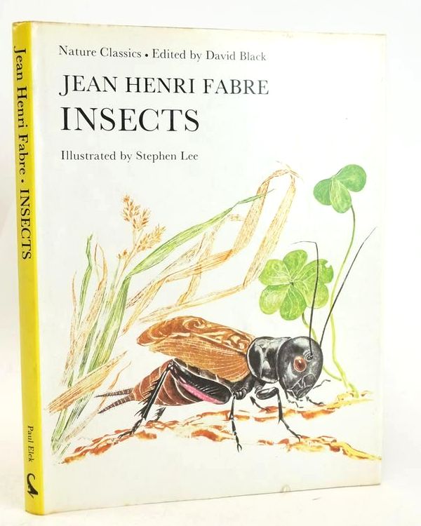 Photo of INSECTS (NATURE CLASSICS) written by Fabre, J.H. Black, David illustrated by Lee, Stephen published by Paul Elek (STOCK CODE: 1827491)  for sale by Stella & Rose's Books