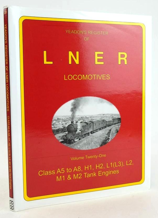 Photo of YEADON'S REGISTER OF LNER LOCOMOTIVES VOLUME TWENTY-ONE written by Yeadon, W.B. published by Booklaw Railbus (STOCK CODE: 1827571)  for sale by Stella & Rose's Books