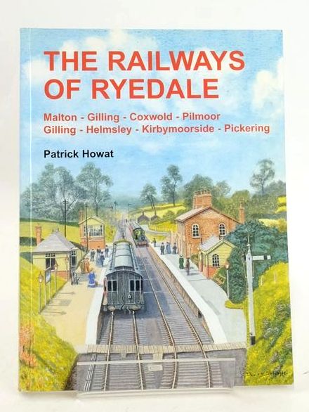 Photo of THE RAILWAYS OF RYEDALE written by Howat, Patrick published by Martin Bairstow (STOCK CODE: 1827649)  for sale by Stella & Rose's Books
