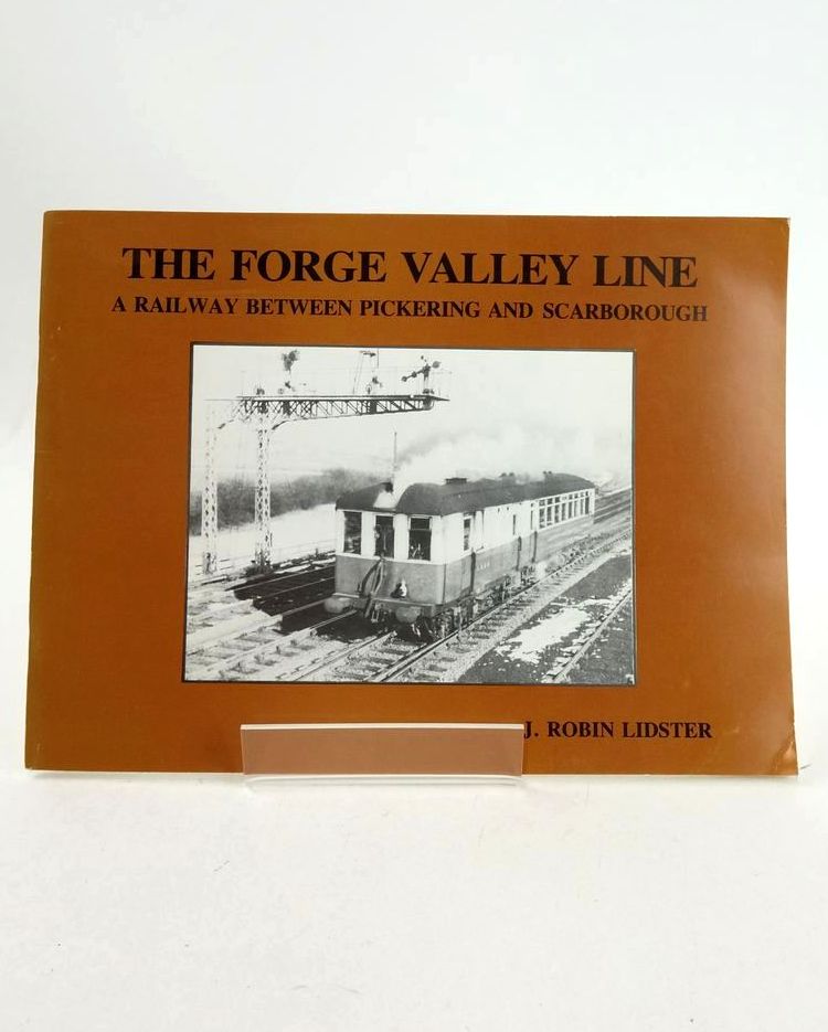 Photo of THE FORGE VALLEY LINE written by Lidster, J. Robin published by Hendon Publishing Co. Ltd. (STOCK CODE: 1827656)  for sale by Stella & Rose's Books
