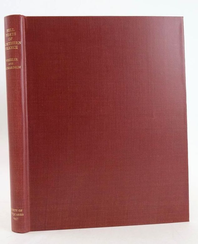 Photo of HILL-FORTS OF NORTHERN FRANCE written by Wheeler, Mortimer Richardson, Katherine M. published by The Society of Antiquaries (STOCK CODE: 1827725)  for sale by Stella & Rose's Books