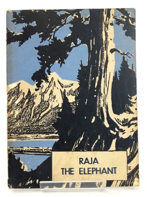 Photo of RAJA THE ELEPHANT (WILD LIFE STORY READERS) written by Rutley, C. Bernard illustrated by Tresilian, Stuart published by Macmillan &amp; Co. Ltd. (STOCK CODE: 1827756)  for sale by Stella & Rose's Books