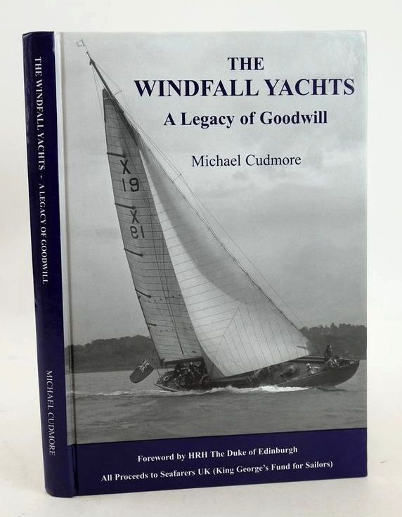 Photo of THE WINDFALL YACHTS: A LEGACY OF GOODWILL written by Cudmore, Michael published by Topsy II Publishing (STOCK CODE: 1827812)  for sale by Stella & Rose's Books