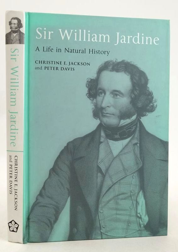 Photo of SIR WILLIAM JARDINE: A LIFE IN NATURAL HISTORY written by Jackson, Christine E. Davis, Peter published by Leicester University Press (STOCK CODE: 1827836)  for sale by Stella & Rose's Books