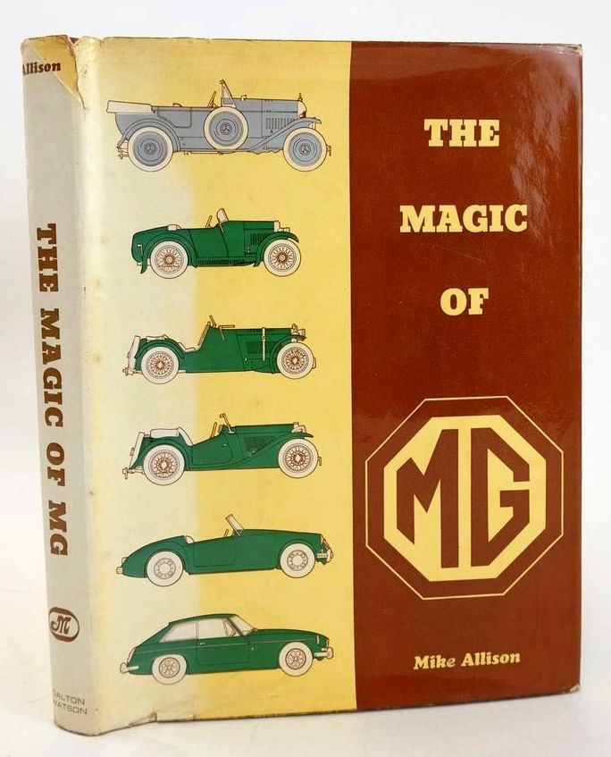 Photo of THE MAGIC OF MG written by Allison, Mike published by Dalton Watson (STOCK CODE: 1827854)  for sale by Stella & Rose's Books
