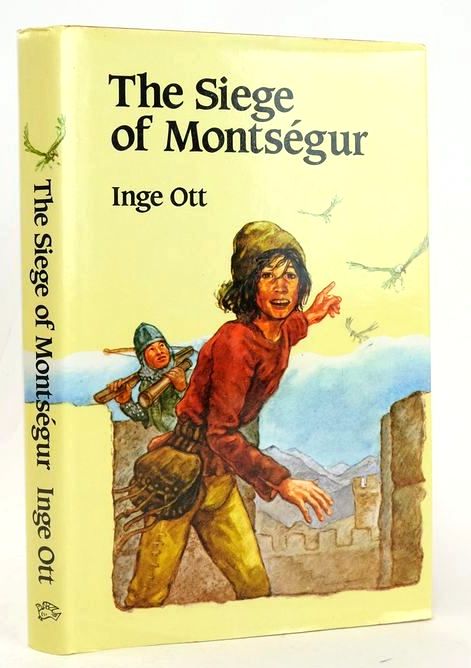 Photo of THE SIEGE OF MONTSEGUR written by Ott, Inge published by Floris Books (STOCK CODE: 1827902)  for sale by Stella & Rose's Books