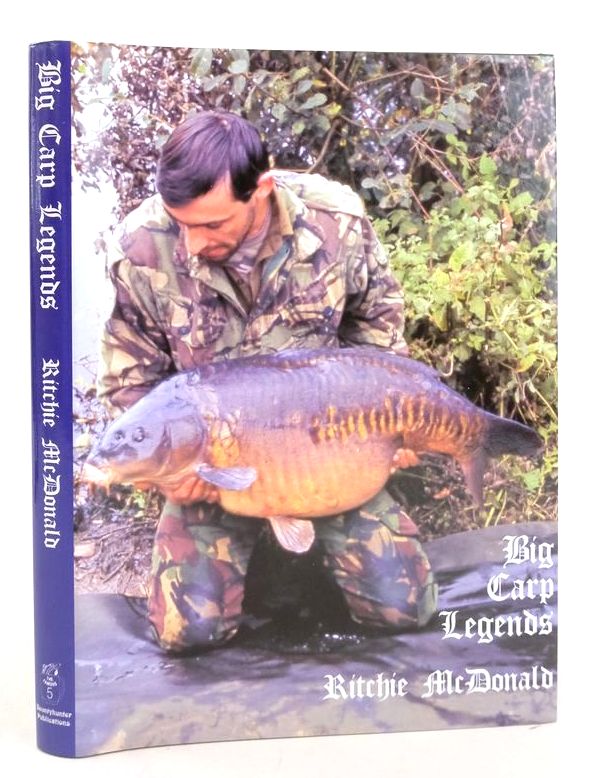 Photo of BIG CARP LEGENDS: RITCHIE MCDONALD written by McDonald, Ritchie Maylin, Rob published by Bountyhunter Publications (STOCK CODE: 1827906)  for sale by Stella & Rose's Books