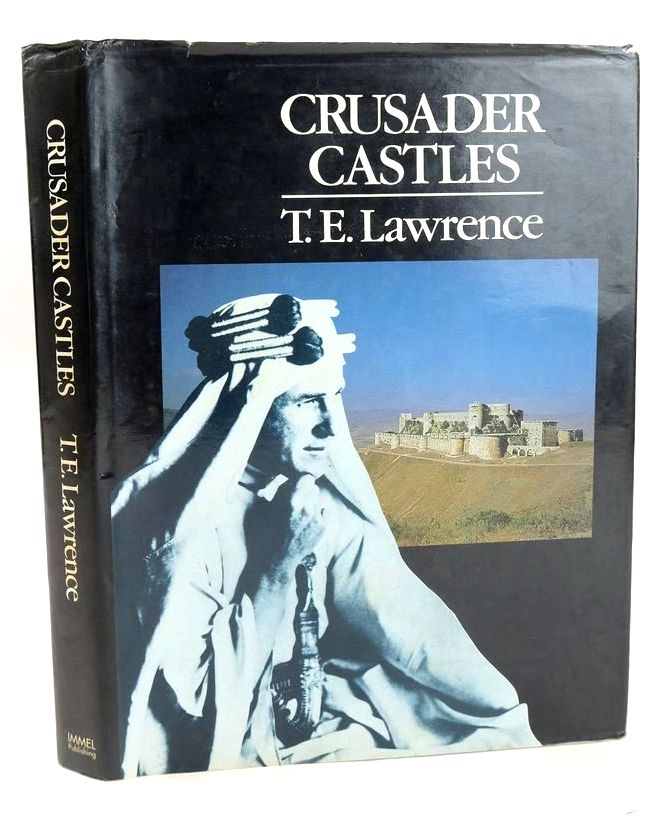 Photo of CRUSADER CASTLES written by Lawrence, T.E. Haag, Michael published by Immel Publishing Limited (STOCK CODE: 1827976)  for sale by Stella & Rose's Books