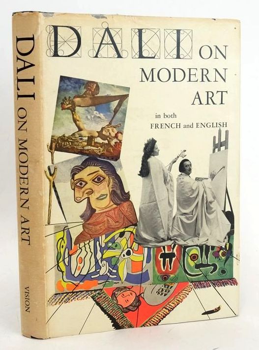 Dali On Modern Art: The Cuckolds of Antiquated Modern Art