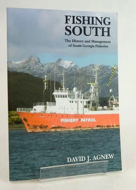 Photo of FISHING SOUTH: THE HISTORY AND MANAGEMENT OF SOUTH GEORGIA FISHERIES- Stock Number: 1830141