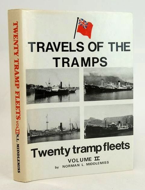 Photo of 'TRAVELS OF THE TRAMPS': TWENTY TRAMP FLEETS VOLUME II written by Middlemiss, N.L. published by Shield Publications Ltd (STOCK CODE: 1830143)  for sale by Stella & Rose's Books