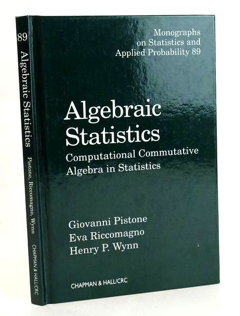 Photo of ALGEBRAIC STATISTICS: COMPUTATIONAL COMMUTATIVE ALGEBRA IN STATISTICS- Stock Number: 1830322