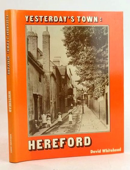 Yesterdays Town: Hereford
