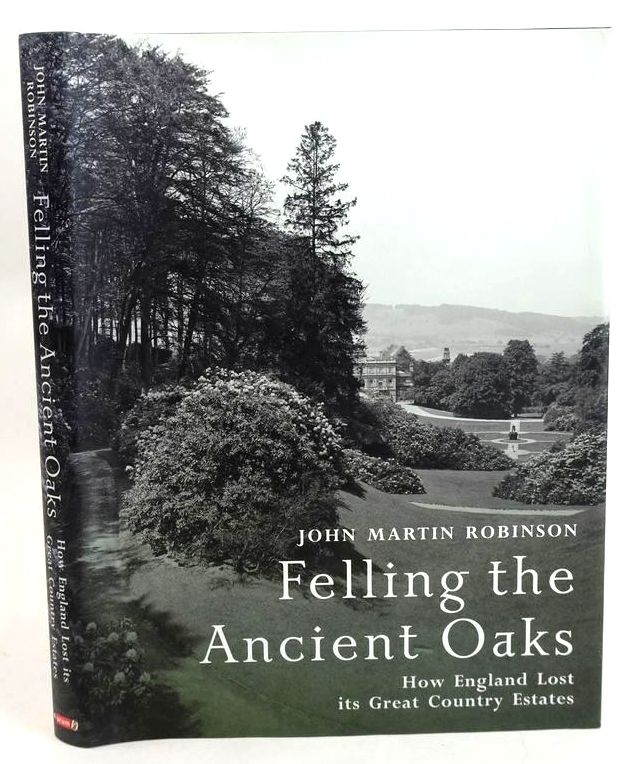 Photo of FELLING THE ANCIENT OAKS: HOW ENGLAND LOST ITS GREAT COUNTRY ESTATES- Stock Number: 1830441